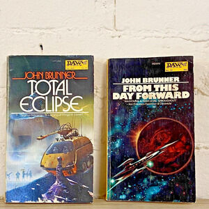 From This Day Forward by John Brunner DAW 72 1973 1st Print & Total Eclipse 1974